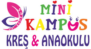 mini kampüs kreş ve anaokulu çocuklar için ne varsa